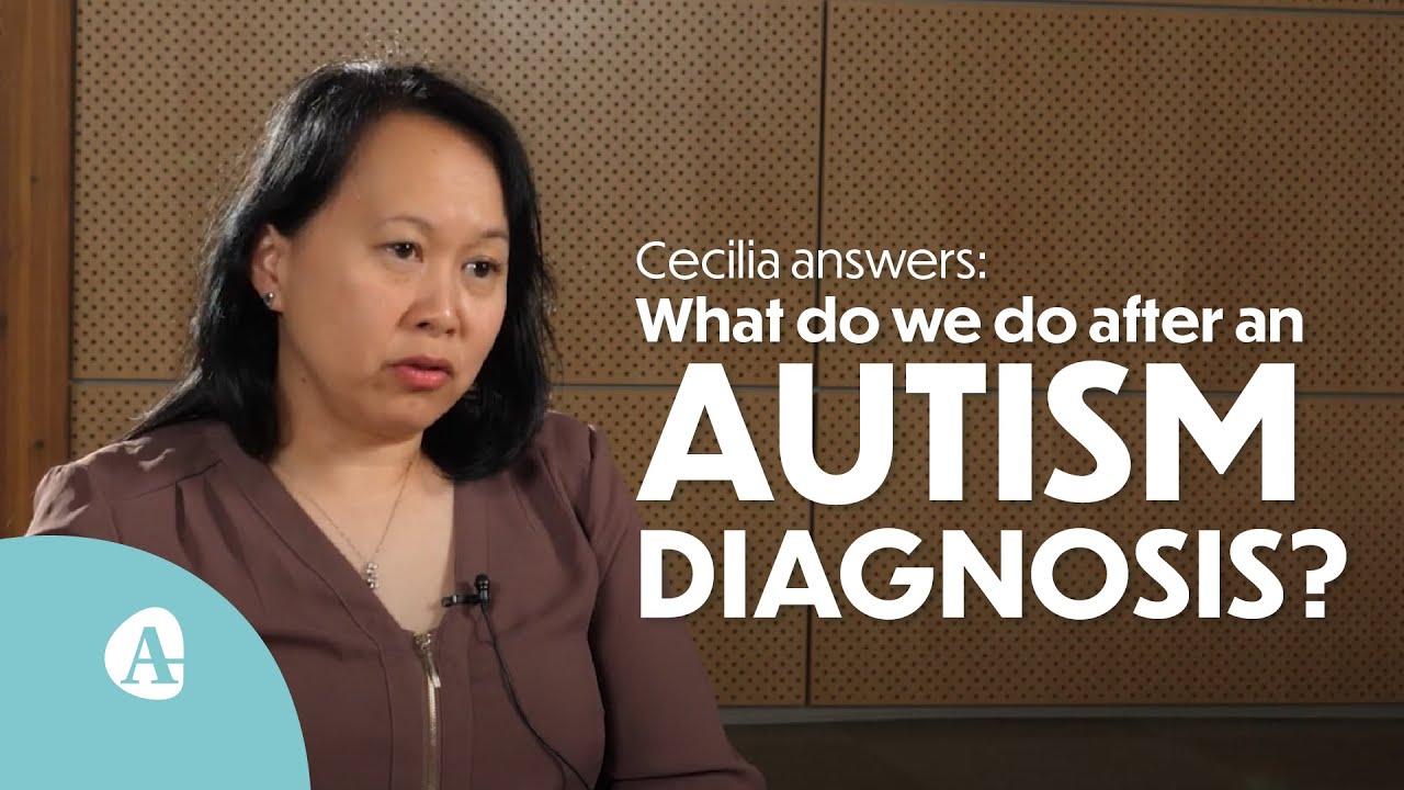 Ask a Parent: What do we do after an autism diagnosis?