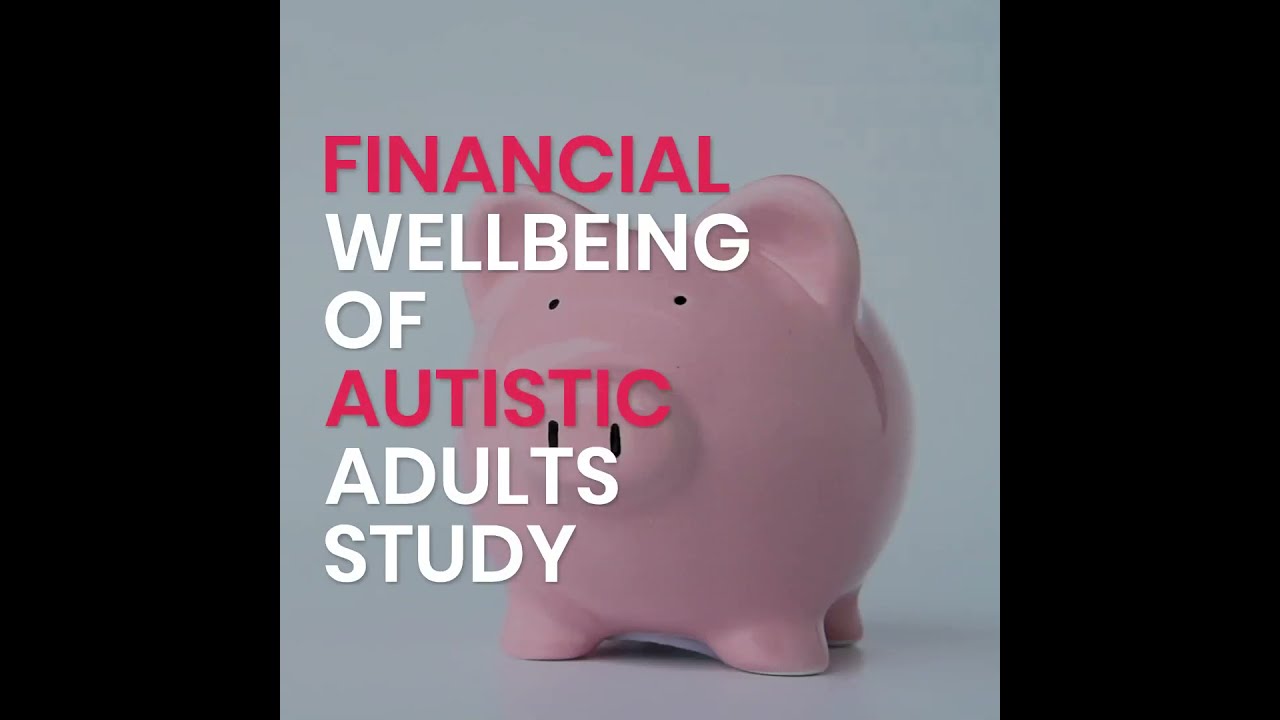 The Financial Wellbeing of Autistic Adults